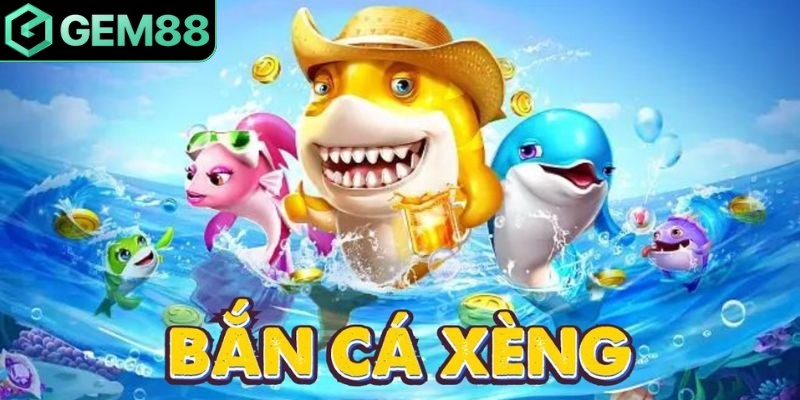 Bắn cá Xèng là phiên bản nâng cấp từ những máy bắn cá truyền thống