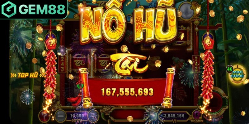 Game Nổ hũ tại Việt Nam là tâm điểm chú ý được nhiều người ưa chuộng
